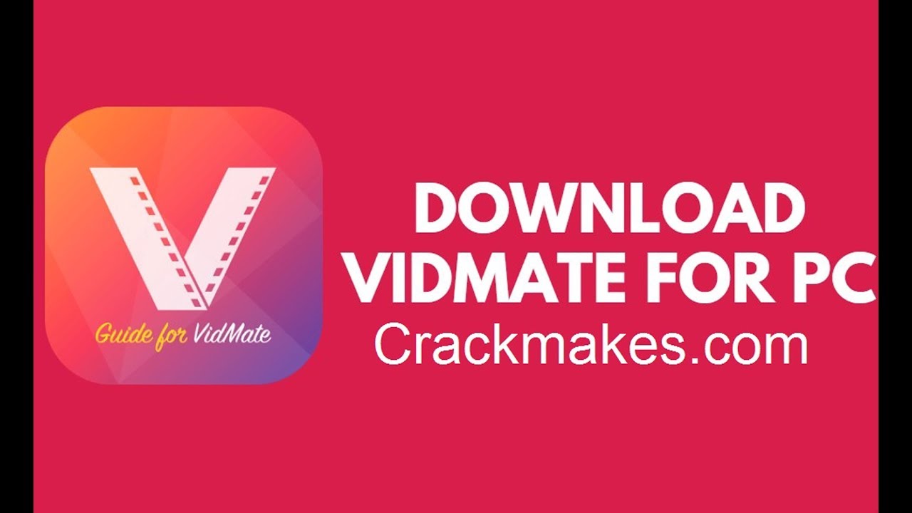 Vidmate For Pc